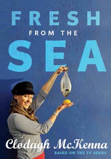 Fresh From The Sea by Clodagh McKenna